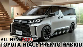 Most Luxurious Van Launched: Toyota Hiace Premio Hybrid 2025, New Definition of Sustainable Luxury.