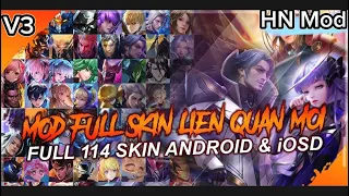 Mod Pack 114 Skin Liên Quân V4 Vip Full Hiệu Ứng - Âm Thanh Mùa 2 S23 - HN Mod