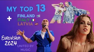 MY TOP 13 (NEW! 🇫🇮🇮🇹🇱🇻) | EUROVISION 2024 | ESC Hero