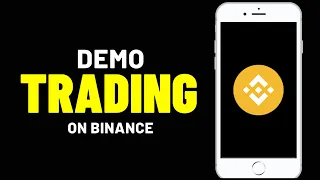 How to Do Demo Trading in Binance✅