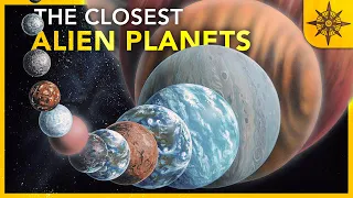 The Closest Alien Planets