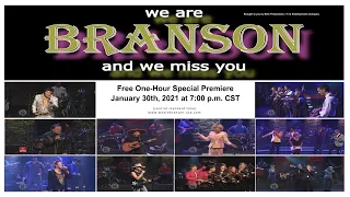 We Are Branson and We Miss You 013021