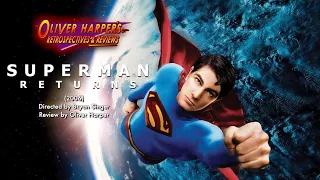 Superman Returns (2006) Retrospective / Review