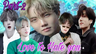 Love to hate you 💜 part-2 💜 Taekook yoonmin love story 😘 #bts #taekook #btsmyoxygen #yoonmin #jhope