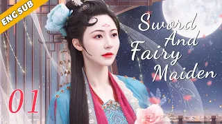 [Eng Sub]  Sword And Fairy Maiden EP01| Chinese drama| Shen Li| Zhao Liying, Kenny Kwan