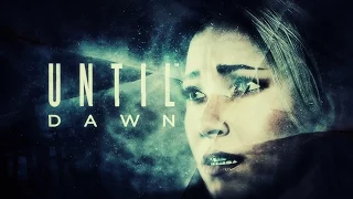 Bottom of the River || Until Dawn