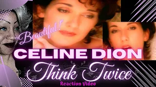 (FIRST TIME LISTENING) CELINE DION "THINK TWICE" / REACTION