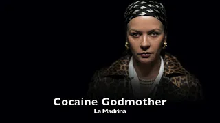 Cocaine Godmother -  La Madrina