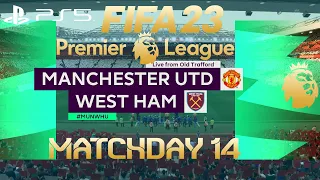 FIFA 23 Manchester United vs West Ham | Premier League 2022/23 | PS5 Full Match