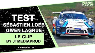 Test Sébastien Loeb - Gwen Lagrue - Porsche 991 GT+