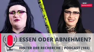 Essen oder Abnehmen? Lauras Diät-Challenge | Podcast MDR Investigativ | MDR