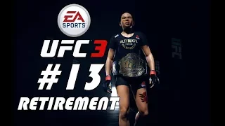 UFC 3 Women's Strawweight Career Mode Walkthrough Part 13 - RETIREMENT!