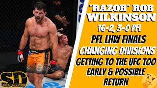 Rob Wilkinson on fighting in the PFL finals, changing divisions and UFC mistakes