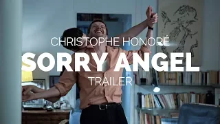 PLAIRE, AIMER ET COURIR VITE (Sorry Angel) - Christophe Honoré Film Trailer (Cannes 2018)