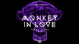 Tommy Trash - Monkey In Love ( Fl Studio)