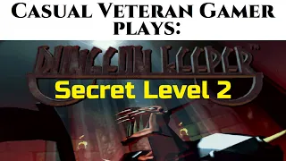 CVG Gameplay: Dungeon Keeper 1 Secret Level/hidden realm 2 using KeeperFX walkthrough