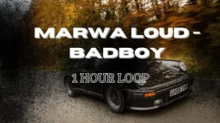 Marwa Loud - Bad Boy (1 hour loop) [Speed Version]