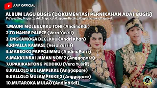 🔰KUMPULAN LAGU BUGIS VIRAL | Album Terhitz 2023 (Pernikahan Adat Bugis) - ARIF OFFICIAL