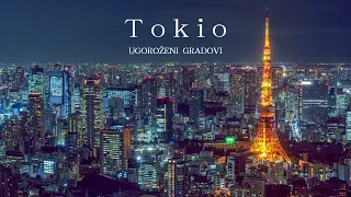 TOKIO - Ugroženi gradovi  (dokumentarac)