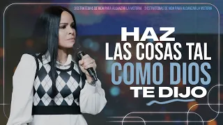 HAZ LAS COSAS TAL COMO DIOS TE DIJO - Pastora Yesenia Then [Serie]