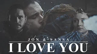 Jon & Sansa | I Love You