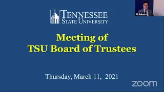 TSU Board Of Trustees Meeting - 3-11-2021