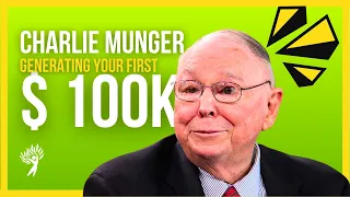 Charlie Munger: Why Your First 100k is the Magical Number for Generating REAL WEALTH [StealthWealth]