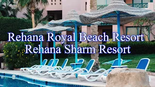 Rehana Royal Beach & Rehana Sharm Resorts Sharm El Sheikh