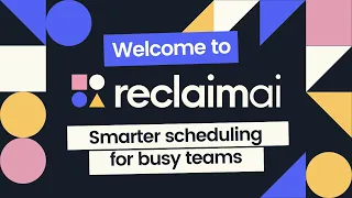 What is Reclaim.ai? Smart AI Scheduling for Google Calendar 🗓️✨