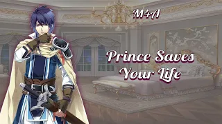 Prince Saves Your Life [Servant Listener] [M4A] ASMR Roleplay