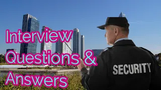 security guard interview question and answer.