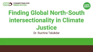 Finding Global North-South intersectionality in Climate Justice