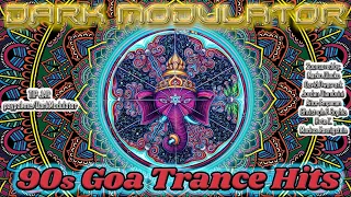 90s GOA TRANCE Hits from DJ DARK MODULATOR