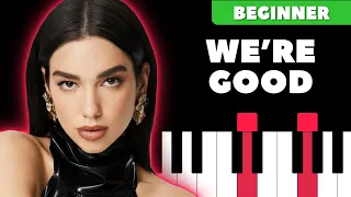 We're Good - Dua Lipa | EASY PIANO Tutorial | Learn to Play Piano