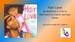 Hair Love by Matthew A. Cherry and illustrated Vashti Harrison