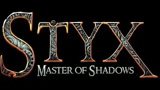 Styx: Master of Shadows Video Game Trailer