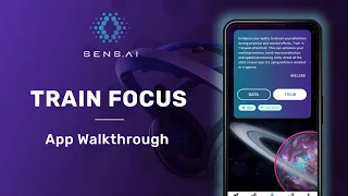 App Walkthrough: Train Focus