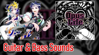 [ギタドラ] Opus Life - Guitar & Bass Sounds