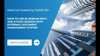 How to use Bluebeam Revu and Studio Session with external Document Management System