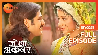 Jodha Akbar | Full Episode 250 | Maham anga हुई परेशान ख़जाने के नक़्शे को लेकर | Zee TV