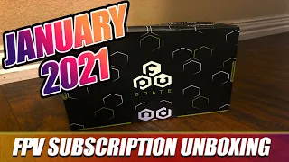 January FPVCRATE | 2021 | Unboxing & Review!