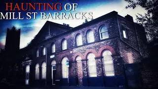 PARANORMAL PORTAL In MILL STREET BARRACKS? The MOST HAUNTED building in the UK!