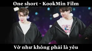 (ONE SHORT - KOOKMIN) " Vờ như không phải là yêu"