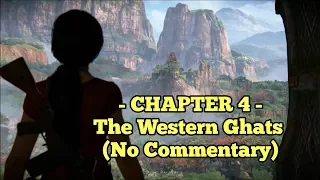 CHAPTER 4 - Uncharted: The Lost Legacy Gameplay Walkthrough No Commentary