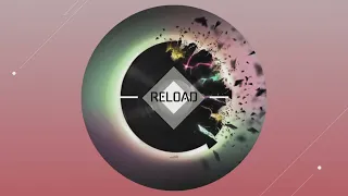 Sebastian Ingrosso, Tommy Trash, John Martin - Reload - (Drew Remix) - xtended