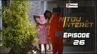 NITOU INTÉRÊT - Épisode 26 - Saison 1