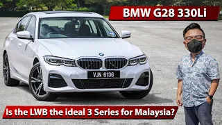 2022 G28 BMW 330Li review in Malaysia - LWB 3 Series for RM290k