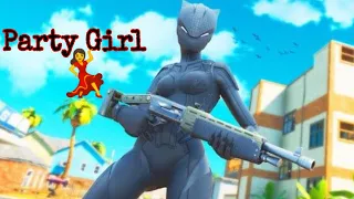 Party Girl💃 ( A Fortnite Montage )