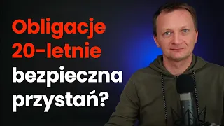 ETF na obligacje 20-letnie - bezpieczna przystań?