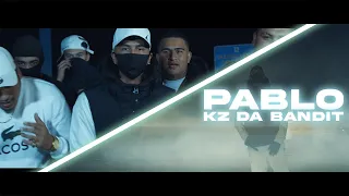 Kz Da Bandit - Pablo (Official Music Video)